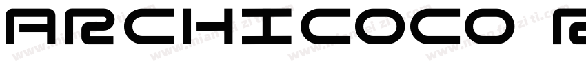 Archicoco Regular字体转换